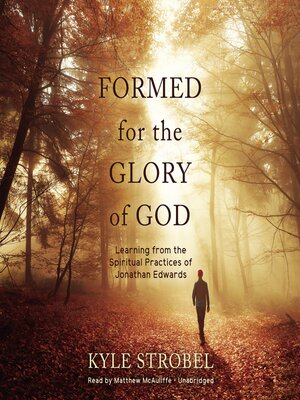 cover image of Formed for the Glory of God